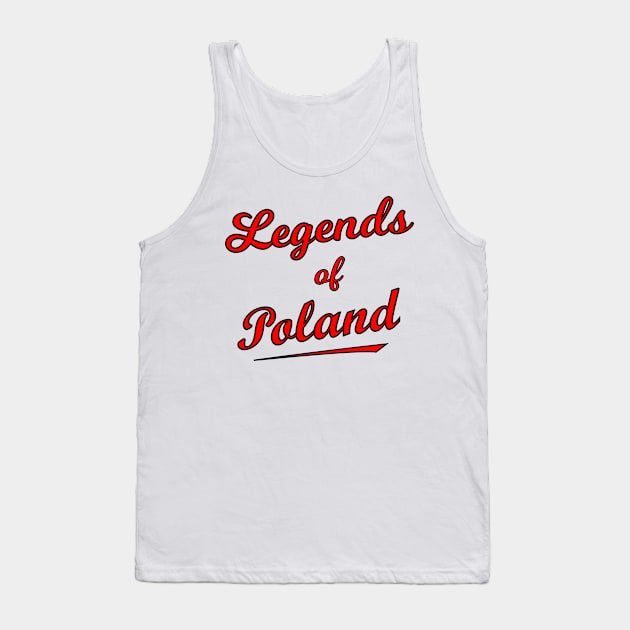 Legends of Poland Tank Top by Karpatenwilli